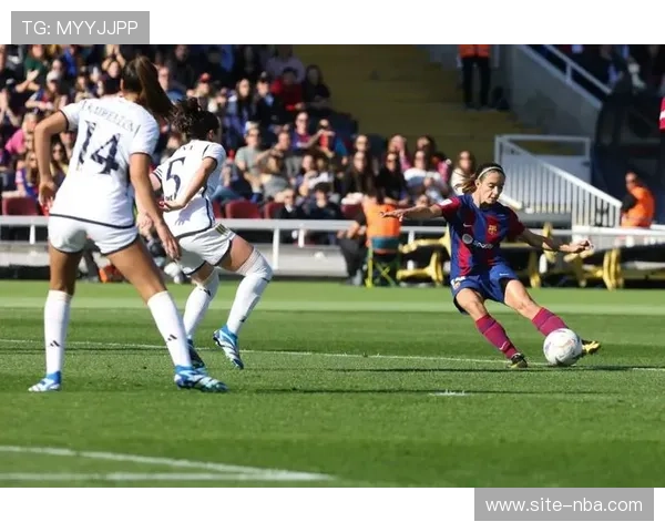 巴萨女足4-0客胜皇马女足，豪取联赛十连胜继续领跑积分榜